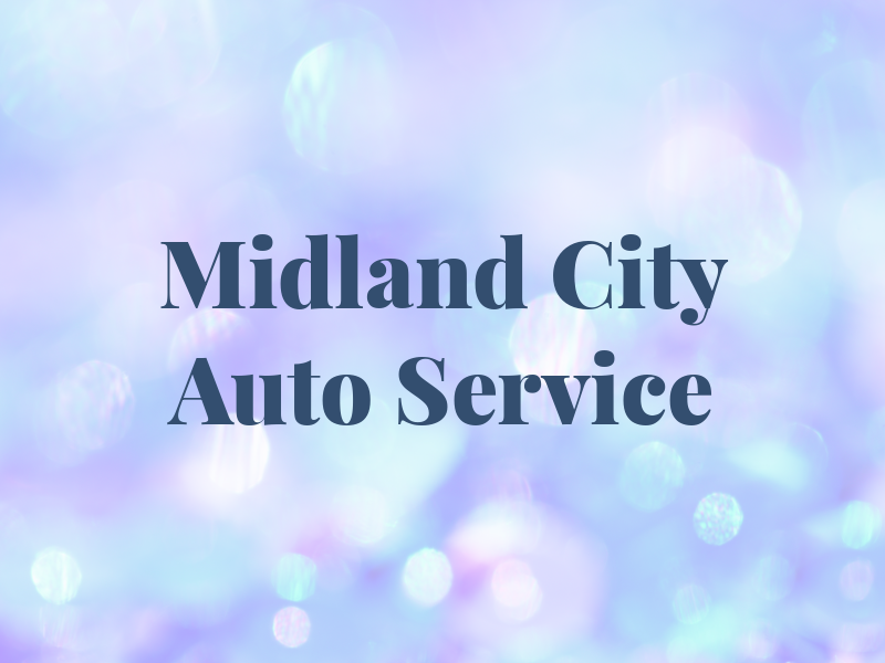 Midland City Auto Service
