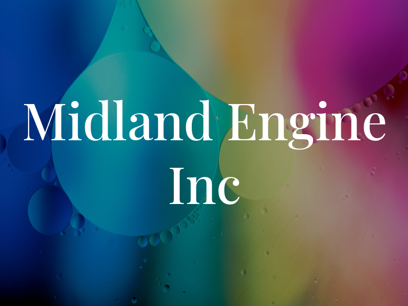 Midland Engine Inc