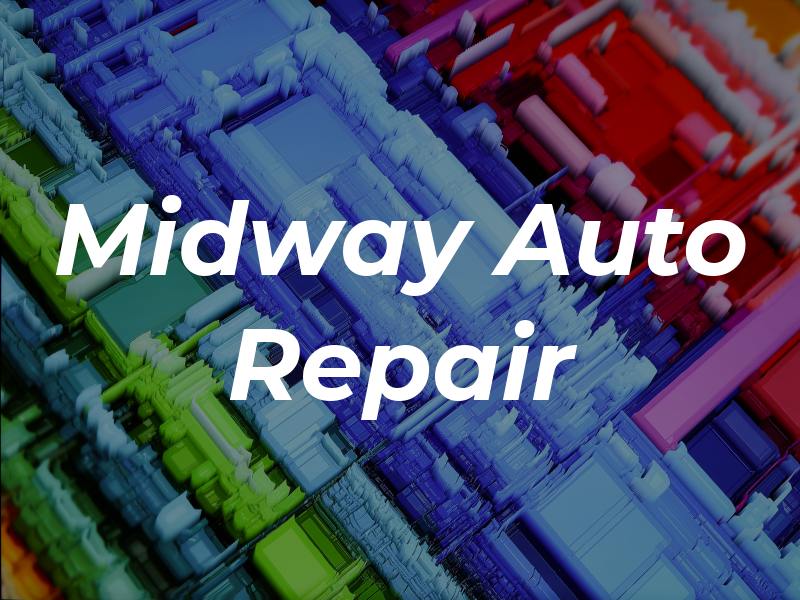 Midway Auto Repair