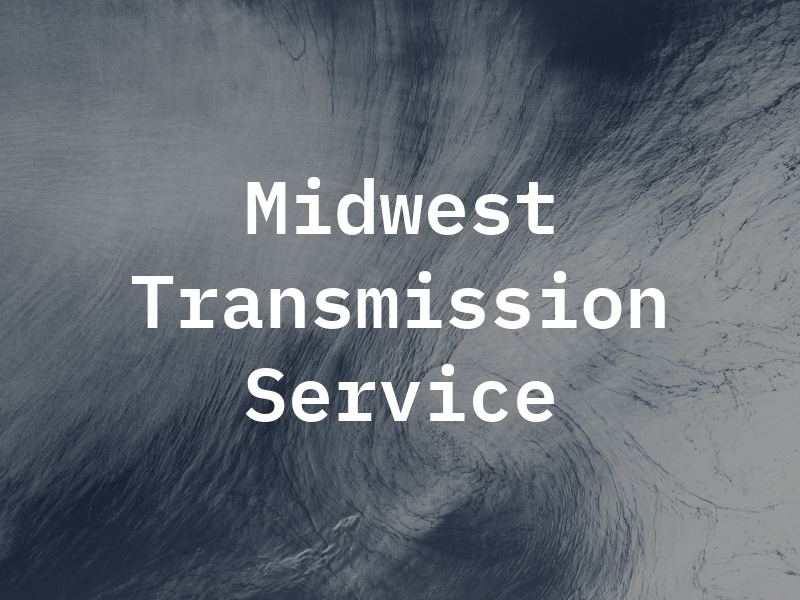 Midwest Transmission Service