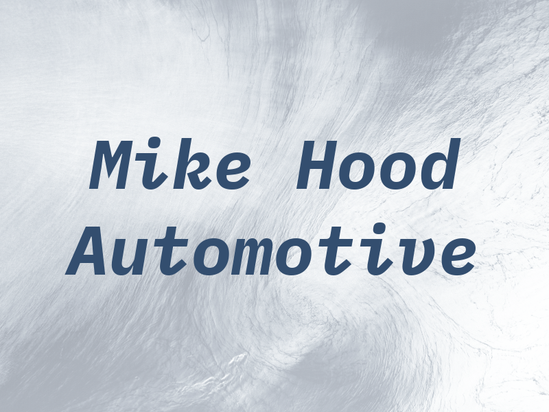 Mike Hood Automotive