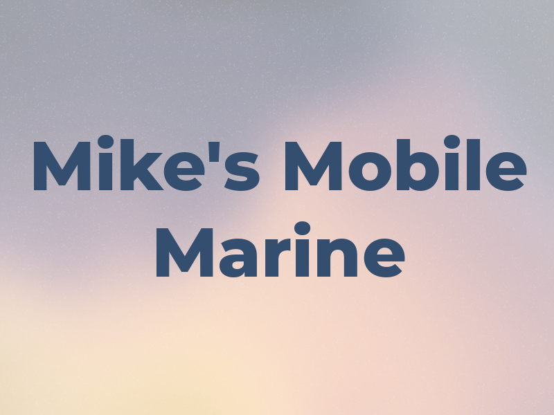Mike's Mobile Marine