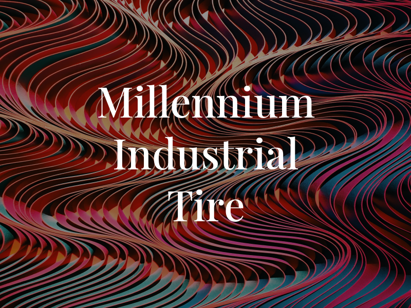 Millennium Industrial Tire