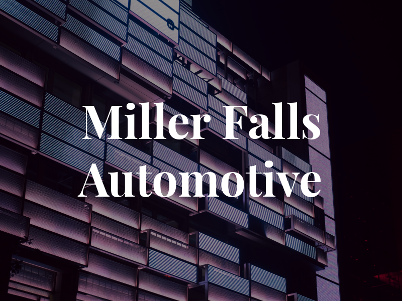 Miller Falls Automotive