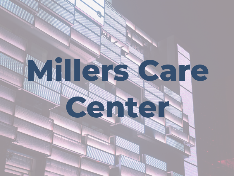 Millers CAR Care Center