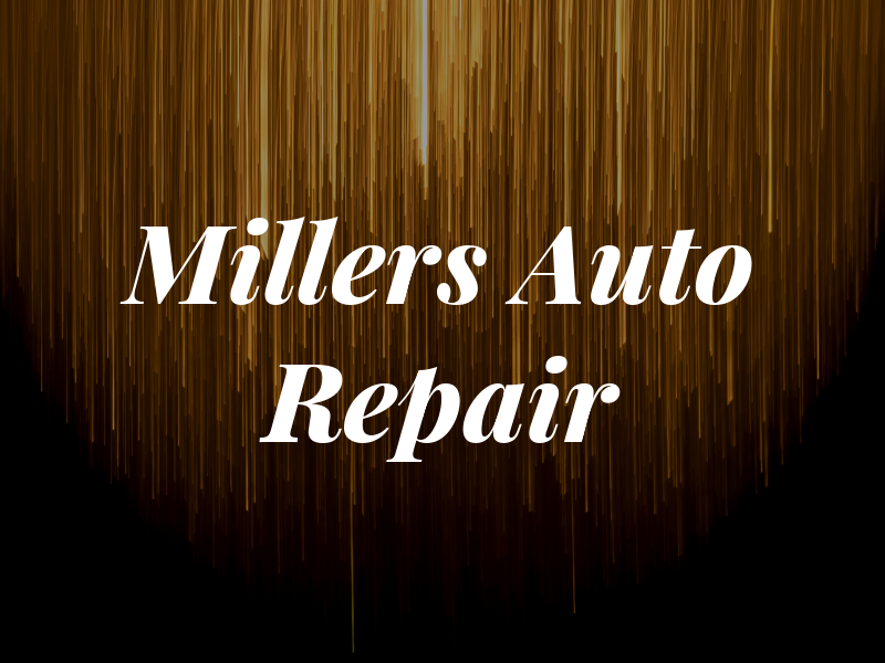 Millers Auto Repair