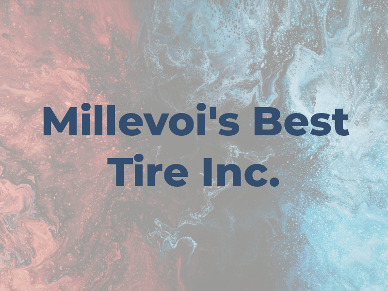 Millevoi's Best Tire Inc.