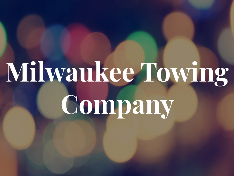 Milwaukee Towing Company