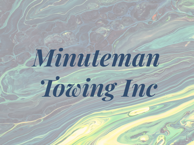 Minuteman Towing Inc