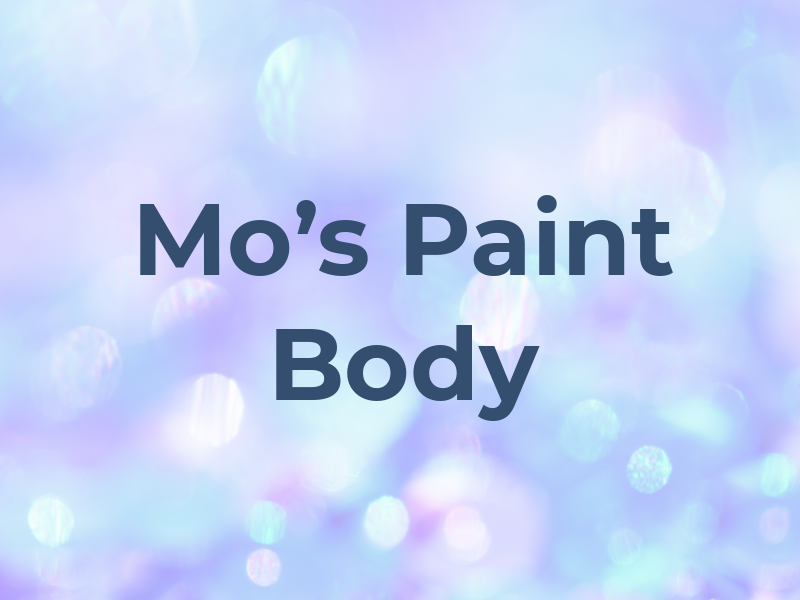 Mo's Paint & Body