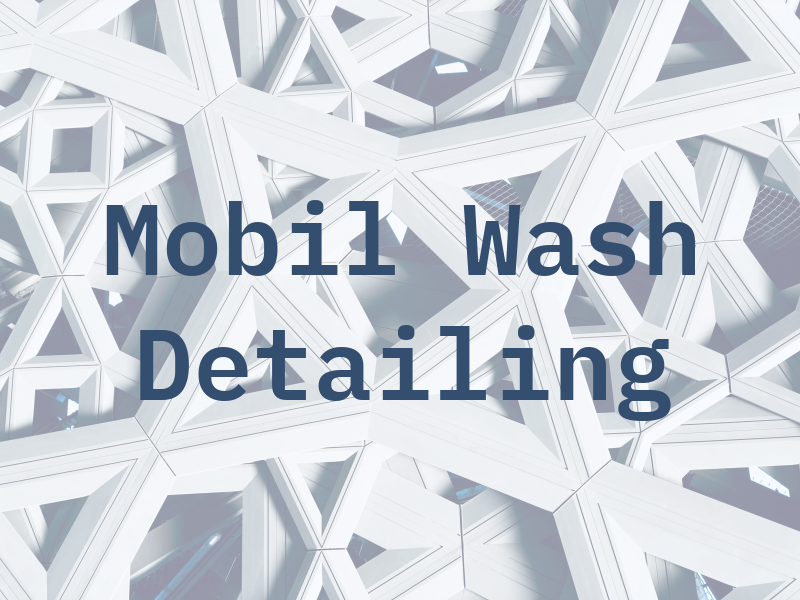 Mobil Car Wash & Detailing