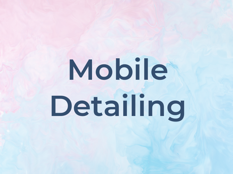 Mobile Detailing