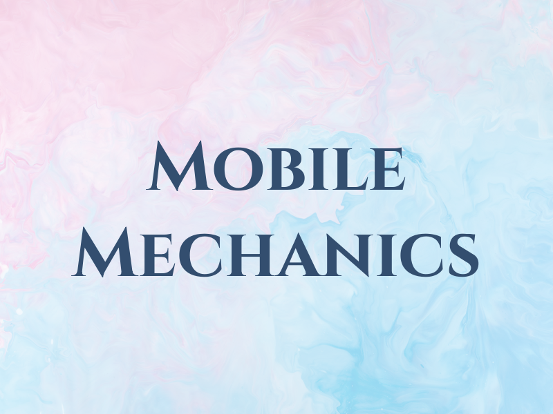 Mobile Mechanics