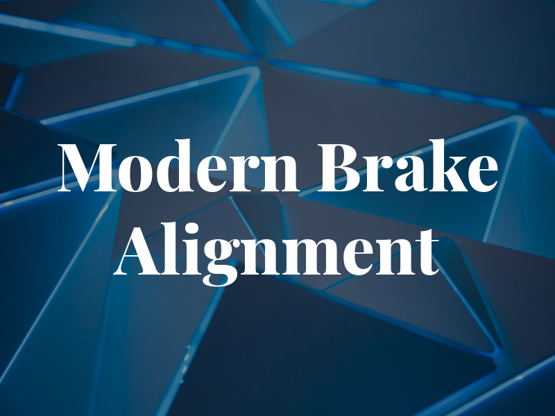 Modern Brake & Alignment