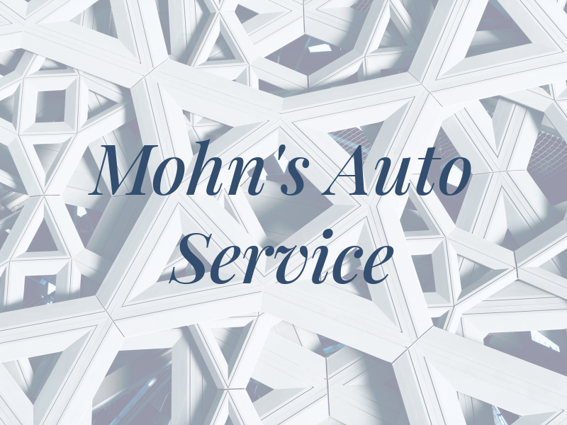 Mohn's Auto Service