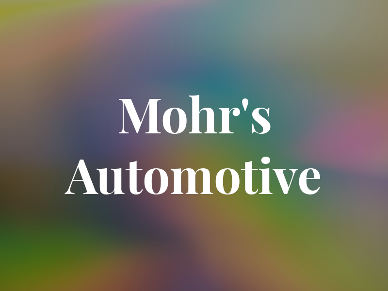 Mohr's Automotive