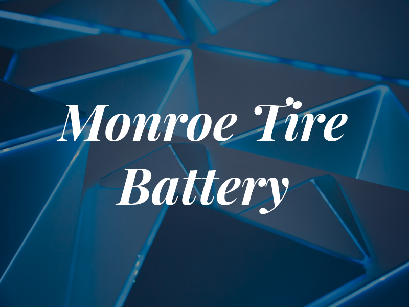 Monroe Tire & Battery