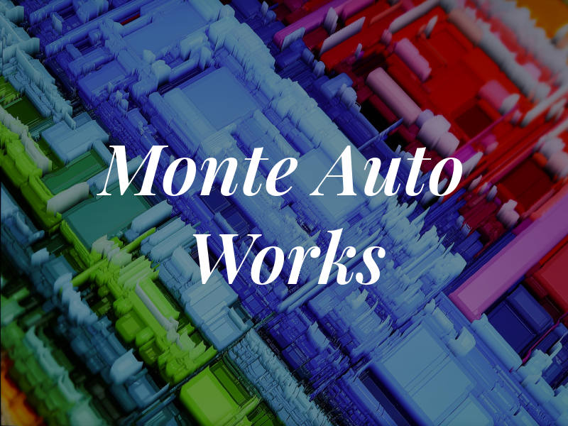 Monte Auto Works