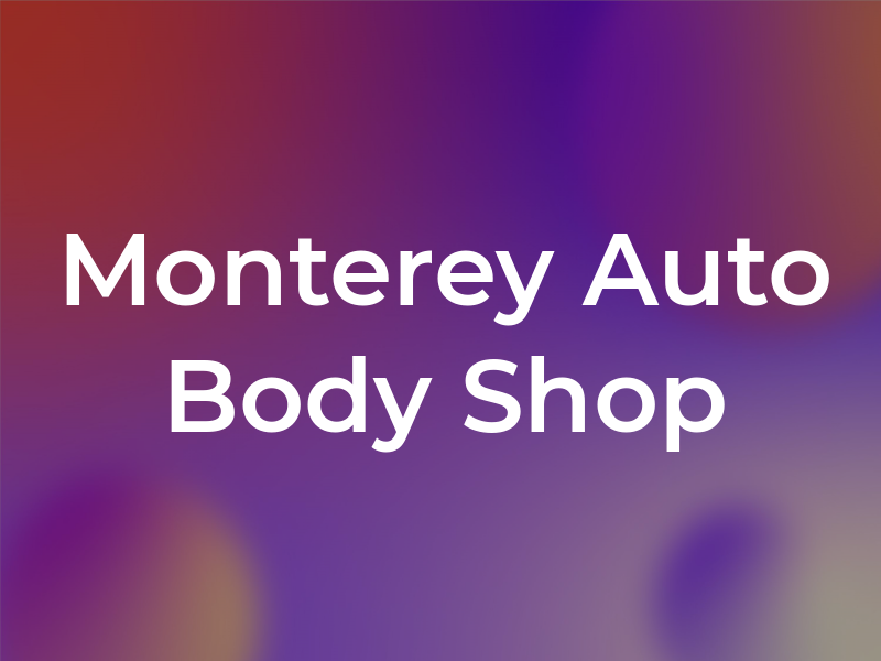 Monterey Auto Body Shop