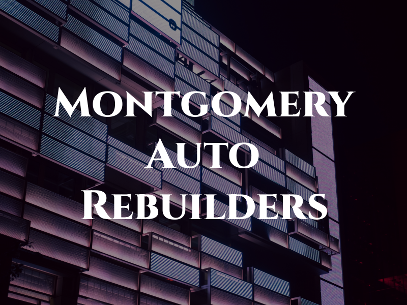 Montgomery Auto Rebuilders