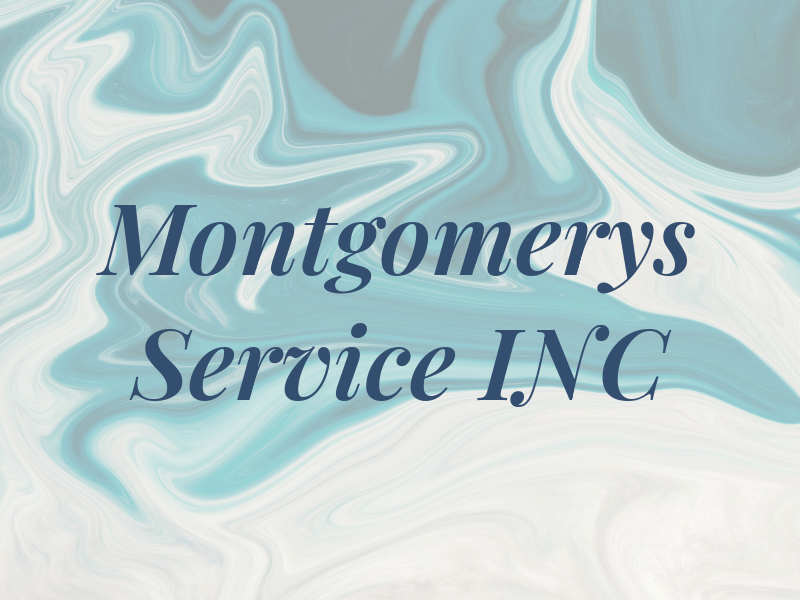 Montgomerys Service INC