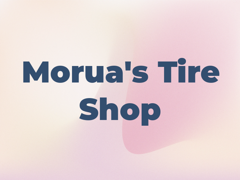 Morua's Tire Shop