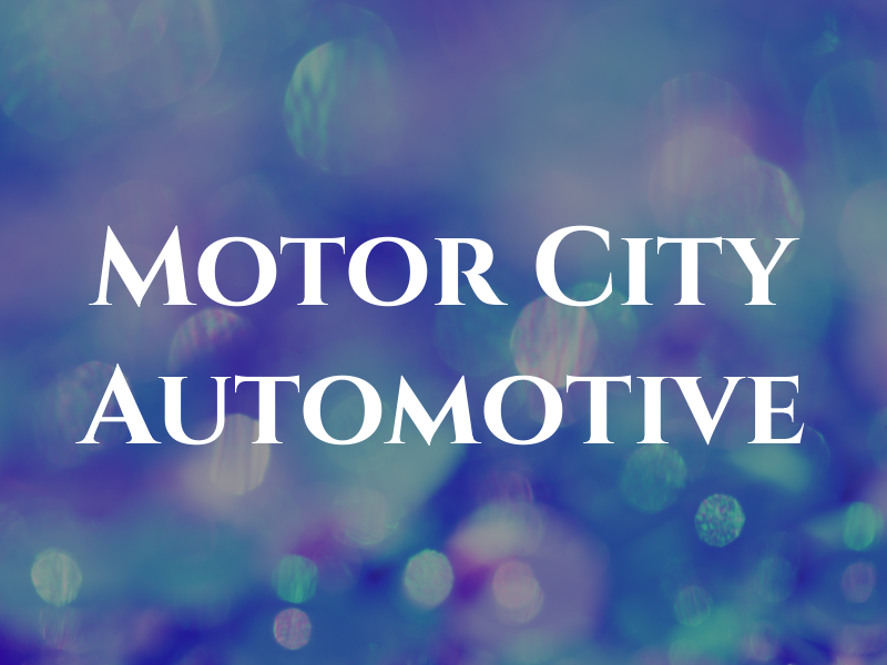 Motor City Automotive