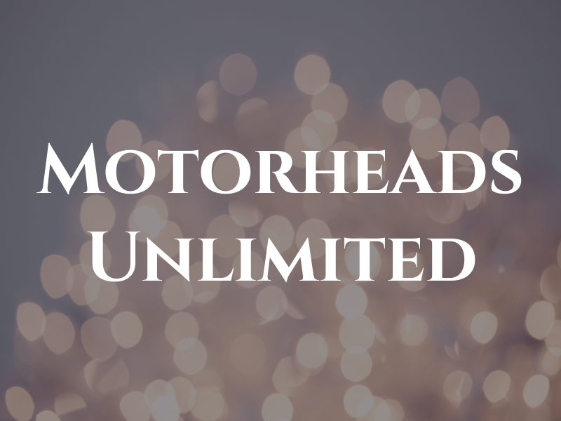 Motorheads Unlimited