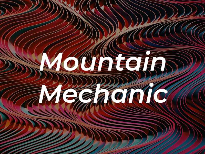 Mountain Mechanic