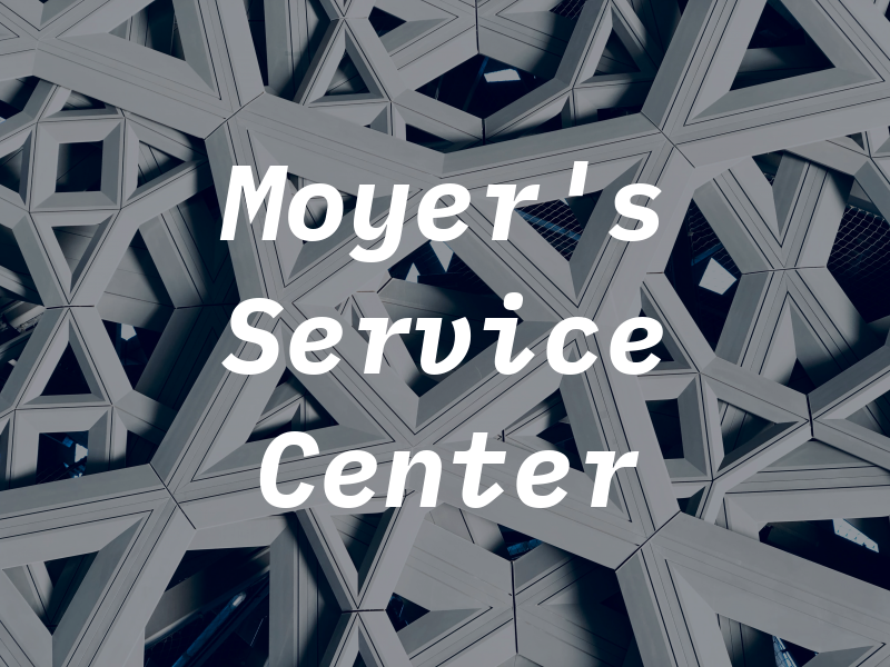 Moyer's Service Center