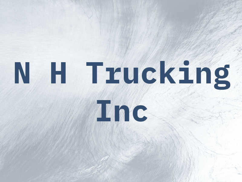 N H Trucking Inc