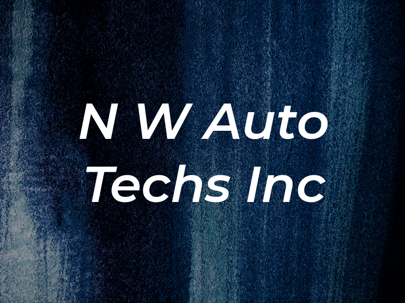 N W Auto Techs Inc