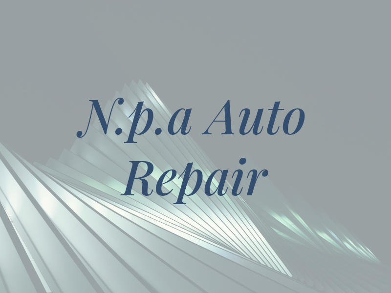 N.p.a Auto Repair LLC