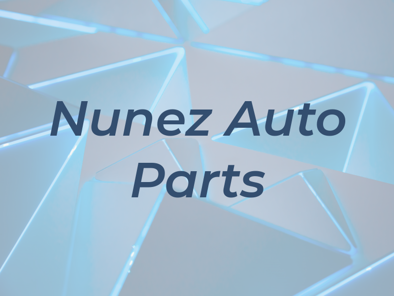 Nunez Auto Parts