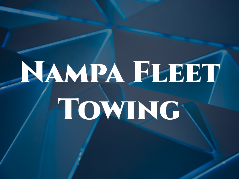 Nampa Fleet Towing