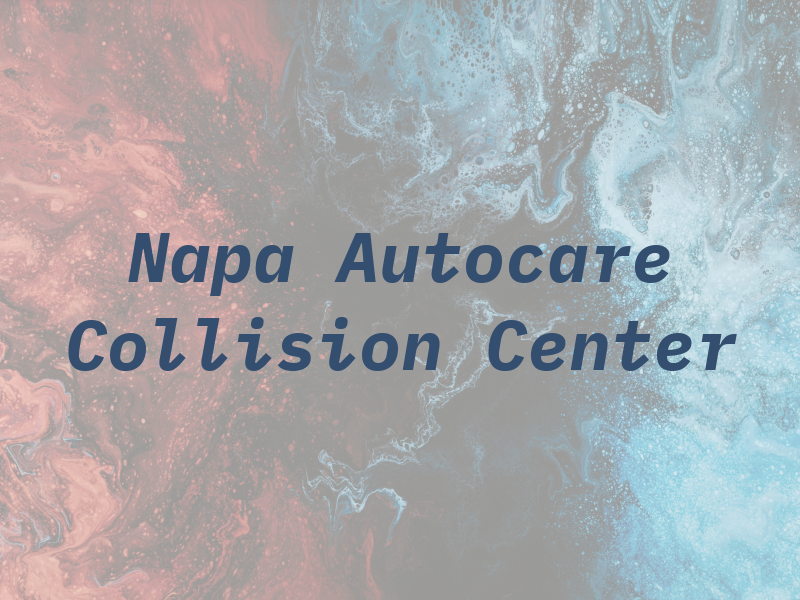 Napa Autocare Collision Center