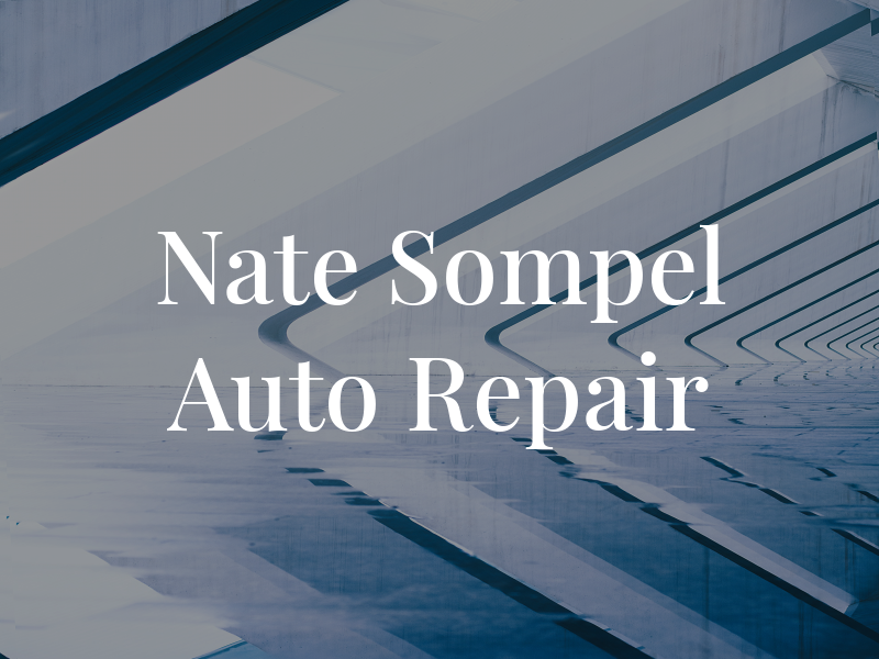 Nate Sompel Auto Repair