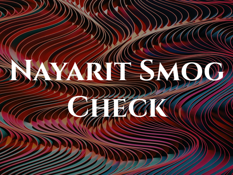 Nayarit Smog Check