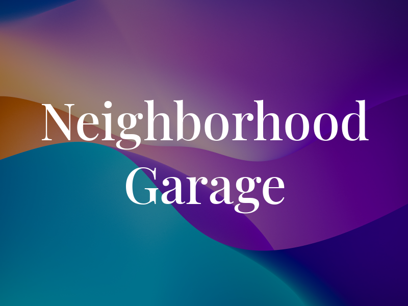 Neighborhood Garage