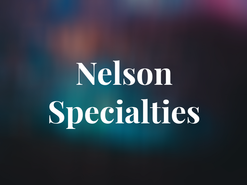 Nelson Specialties
