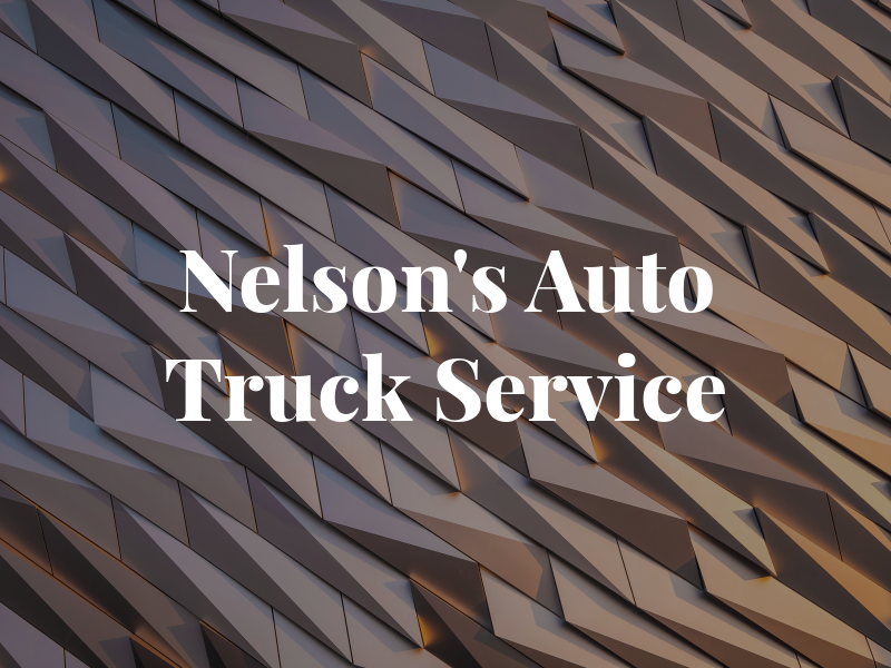 Nelson's Auto & Truck Service