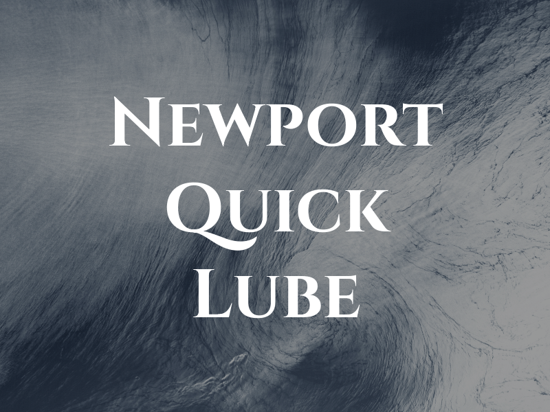 Newport Quick Lube