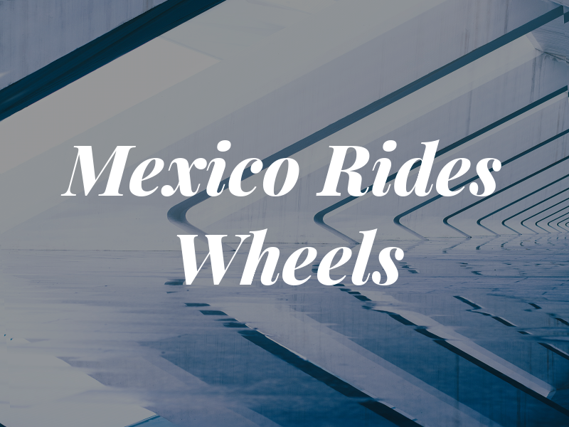 New Mexico Rides & Wheels