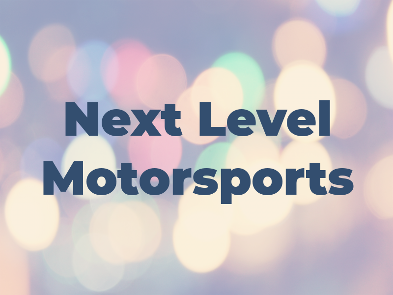 Next Level Motorsports