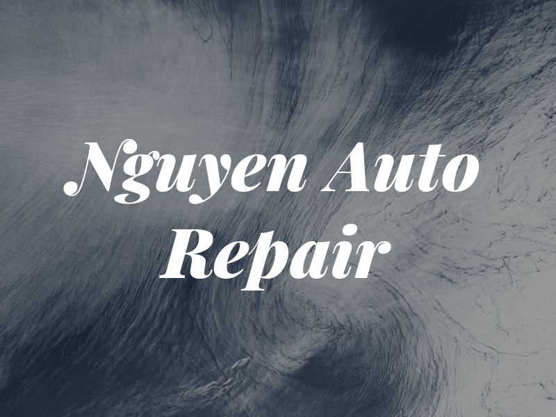 Nguyen Auto Repair