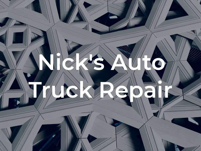 Nick's Auto & Truck Repair