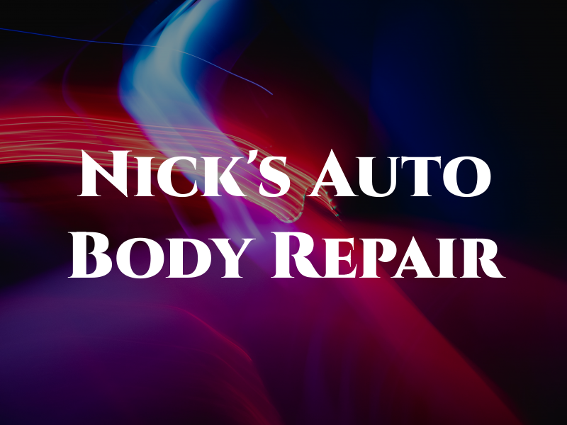 Nick's Auto Body Repair