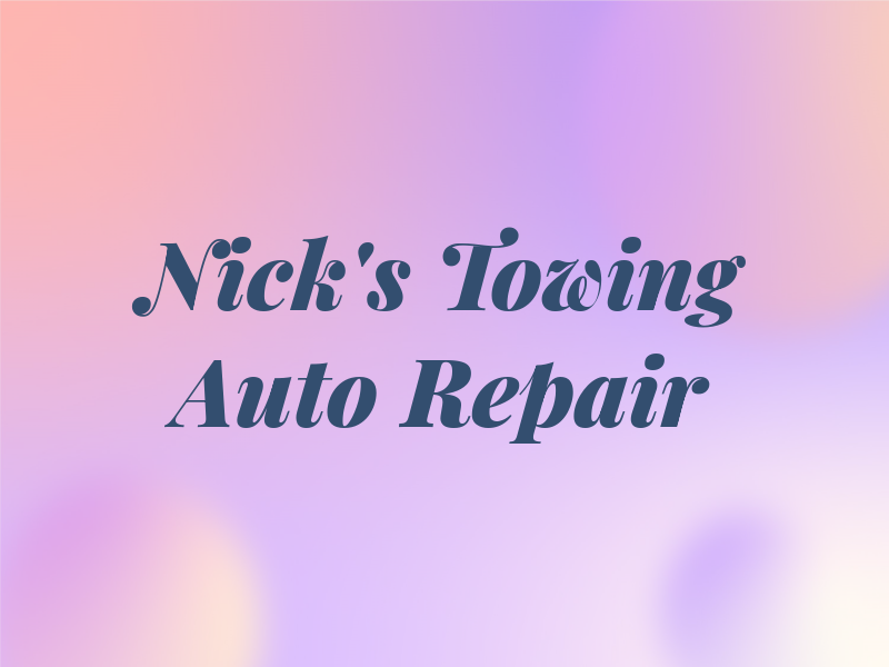 Nick's Towing and Auto Repair
