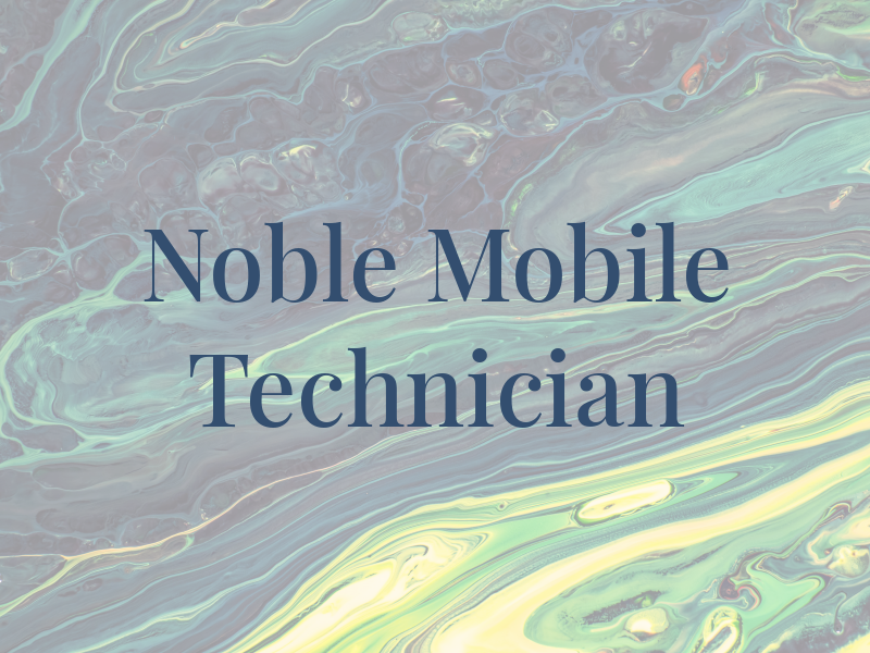 Noble Mobile Technician