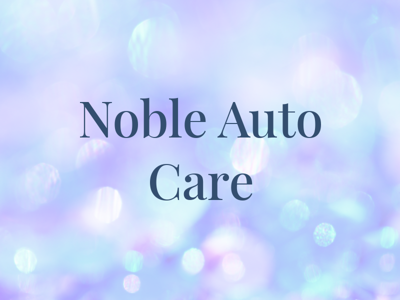 Noble Auto Care